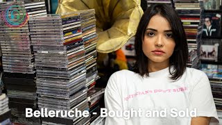 Belleruche - Bought and Sold