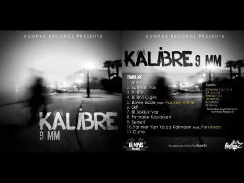 Kalibre - Böyle Bizde feat. Rapkey Arkhe