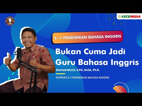 Bachelor’s in English Education, More Than Just Becoming an English Teacher - UNESA Talk Special ...