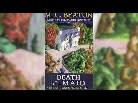 Death of a Maid by M.C. Beaton – Audiobook Read by Graeme Malcolm