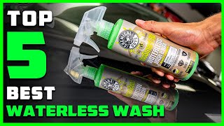 Top 5 Best Waterless Washes [Review & Buying Guide] - Cosmet