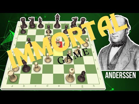 The Immortal Chess Game: Adolf Anderssen vs. Lionel Kieseritzky (1851)