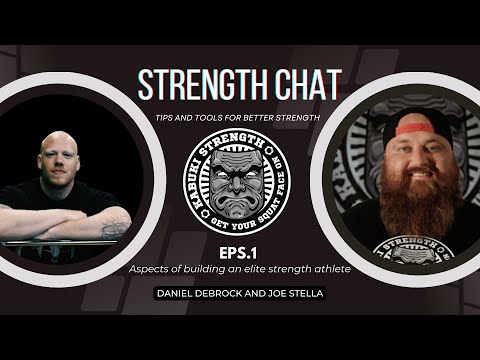 NEW!! Strength Chat Podcast: Aspects of building an elite #strength #athlete