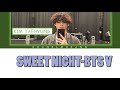 BTS V Sweet Night Karaoke (Itaewon Class OST Part 12) #OstInstrumentals