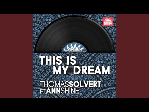 This Is My Dream (feat. Ann Shine) (Aurel Devil Remix)