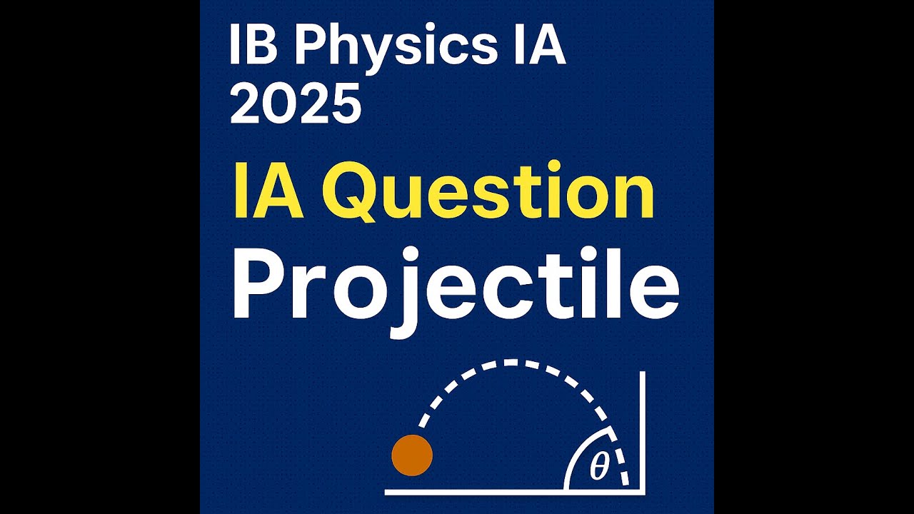 Idea #2: IB Physics Internal Assessment 2025 – Exploring Projectile Motion with Everyday Tools 🚀