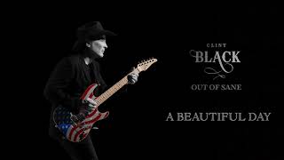 Clint Black A Beautiful Day