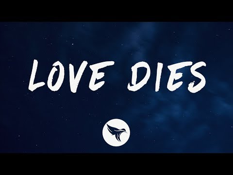 12AM - Love Dies (Lyrics) feat. 24kGoldn