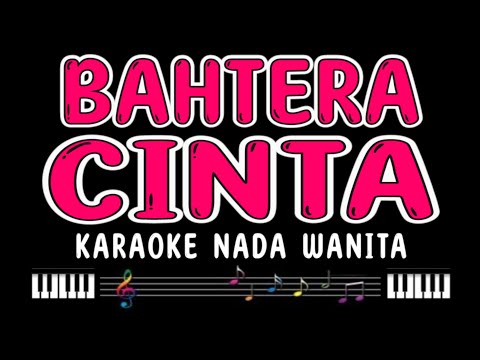 BAHTERA CINTA - Karaoke Nada Wanita [ RHOMA IRAMA ]