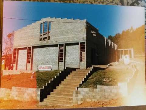 HISTÓRIA DA PRIMEIRA IGREJA BATISTA DE DOIS VIZINHOS   PARANÁ   BRASIL