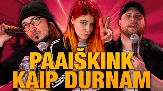 PAAIŠKINK KAIP DURNAM (Panų dalykai) #43