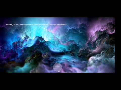Xenokrypt, Sannidhya Bhuyan & Rkaroid - Mataal Xopun (Illusion Remix)