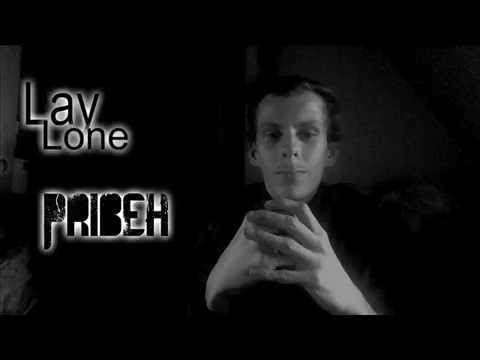 LayLone - LayLone Příběh