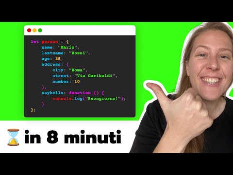 Che cosa sono e come si usano gli oggetti in JavaScript | Tutorial ITA