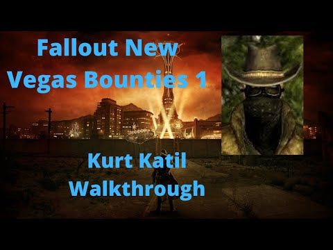 Fallout New Vegas Bounties 1 Kurt Katil Walkthrough
