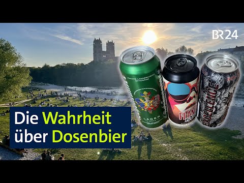 Bayerisches Bier: Warum die Dose sogar besser ist als Flasche & Co | BR24 vor Ort