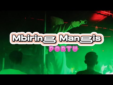 MBIRING MANGGIS - DANSA PORTU 2024