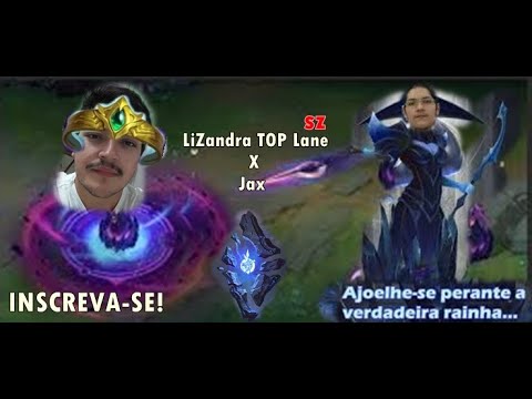 LISSANDRA TOP (LiZandra!) X Jax - League of Legends (LOL)