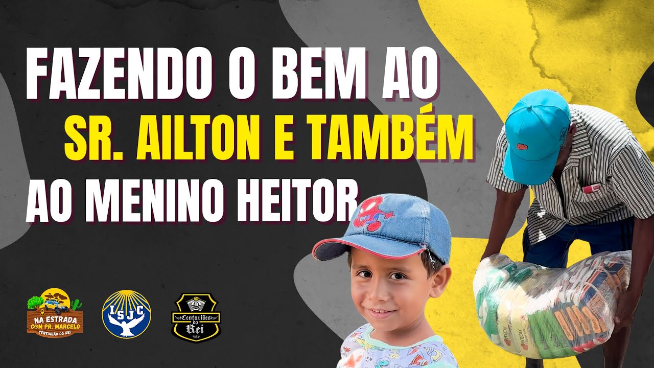 Fazendo o Bem ao Sr. Ailton e também ao Heitor | Pr. Marcelo Centurião | 06 de abril de 2025