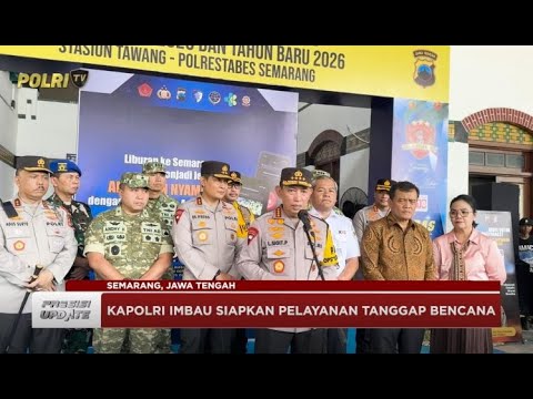 PRESISI UPDATE KAPOLRI TEKANKAN KEWASPADAAN CUACA EKSTREM SELAMA NATARU 21/12/2025 (18.55)