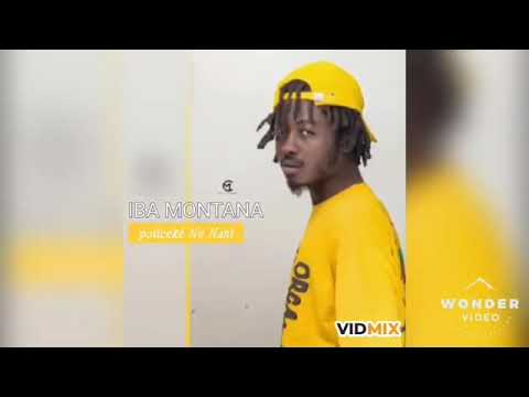 IBA MONTANA POLICIKÈ NE NENI