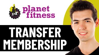 HOW TO TRANSFER MY PLANET FITNESS MEMBERSHIP 2026! (FULL GUIDE)