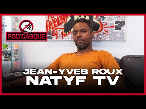 Jean-Yves Roux nous parle de Natyf TV, du CRTC, Netflix, Tai TL, Kevin Calixte, & + | Pod'Casque 189
