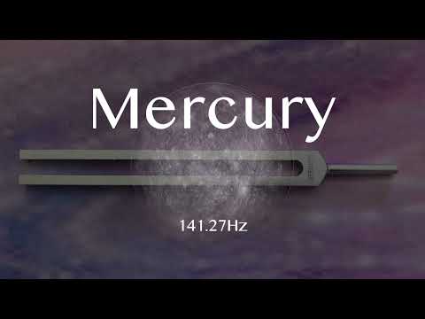 MERCURY 141.27Hz - Cosmic Planetary Tuning Fork - 水星音叉