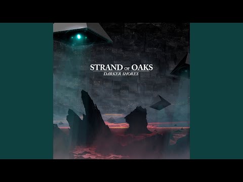 Little Wishes - Strand of Oaks