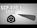 SCP 420-J song 