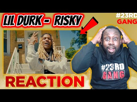 FIRST TIME HEARING Lil Durk - Risky (Official Video) | 23rd MAB REACTION