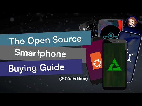 The Open Source Smartphone Buying Guide (2026 Edition) | Hazel Reviews