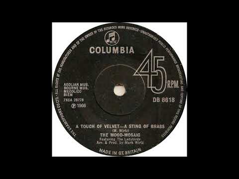 'A Touch Of Velvet A Sting Of Brass' - The Mood Mosaic - 1966 - Mono to Stereo Conversion.