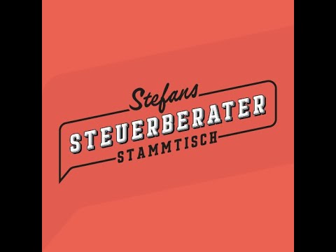 Stefans Steuerberater Stammtisch Vol. 4