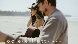 Download lagu Ocie Elliott - What Remains mp3 Download lagu Ocie Elliott - What Remains mp3