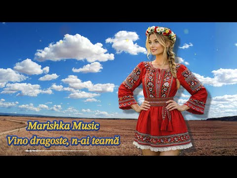 🎶 Vino dragoste, n-ai teamă – Remix 2025 | Marishka Music