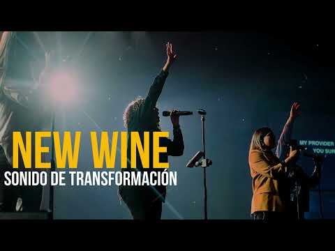 NEW WINE // Sonido de transformación 🔥🔥