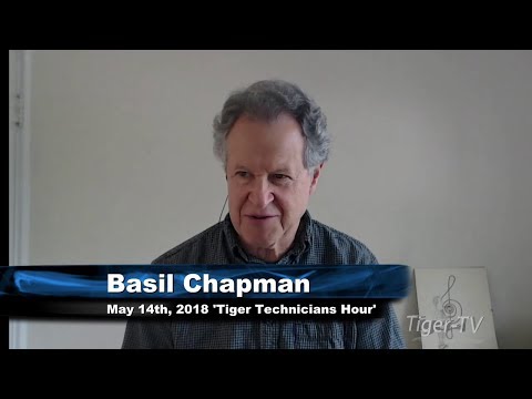 May 14th Tiger Technician's Hour on TFNN  - 2018