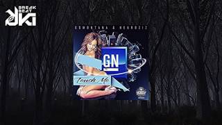 NeuroziZ, G$Montana, GN - Touch me (Original) Gigabeat Records