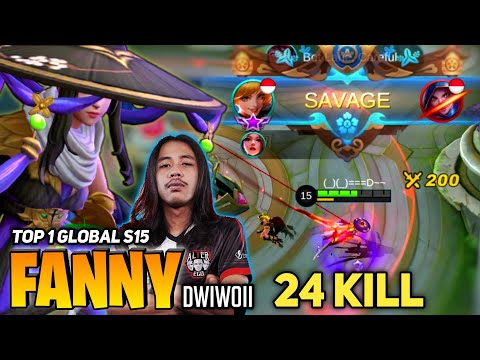 EPIC SAVAGE! 24 KILL! Fanny Insane Tornado Gameplay [Top 1 Global Fanny S15] Dwiwoii - Mobile Legend