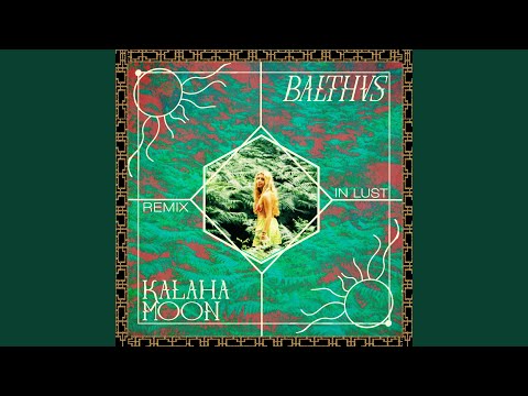 In Lust (Kalaha Moon Remix)