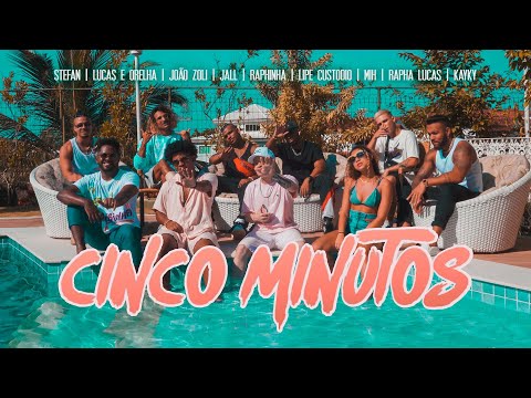 Cinco Minutos - Clipe Oficial