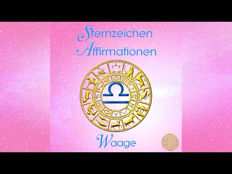 Waage Sternzeichen Affirmationen