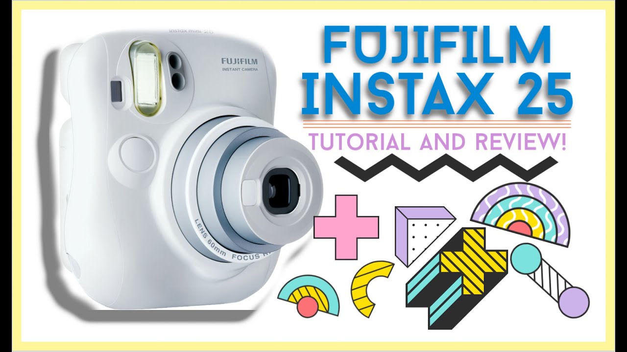 Instax 25 Fujifilm Camera - Tutorial and Reveiw!