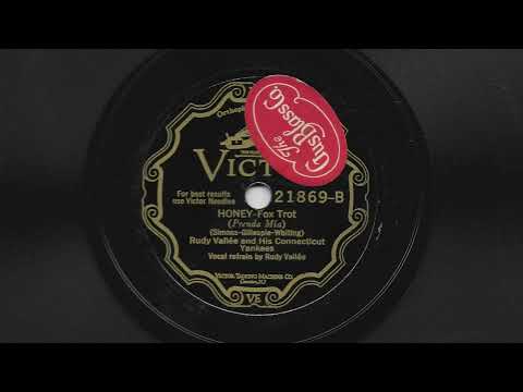 Honey - Rudy Vallée and His Connecticut Yankees - 1929