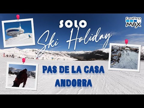 SOLO SKI HOLIDAY: Weekend Trip To Pas De La Casa Andorra | Amazing Runs In The Grandvalira Ski Area