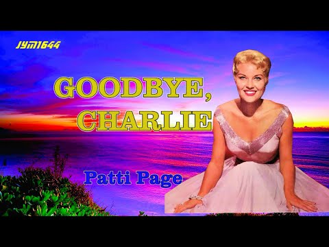 Goodbye, Charlie (1959) - Patti Page (2)