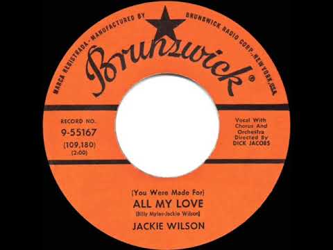 1960 HITS ARCHIVE: (You Were Made For) All My Love - Jackie Wilson