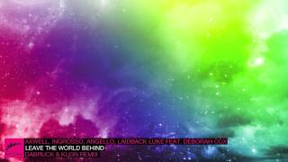 Axwell, Ingrosso, Angello, Laidback Luke - Leave The World Behind (Dabruck & Klein Remix)