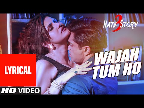 Wajah Tum Ho (Lyrical) — watch video